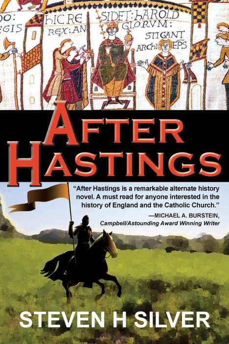 Steven H Silver: After Hastings, Buch