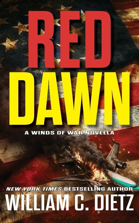 William C. Dietz: Red Dawn, Buch