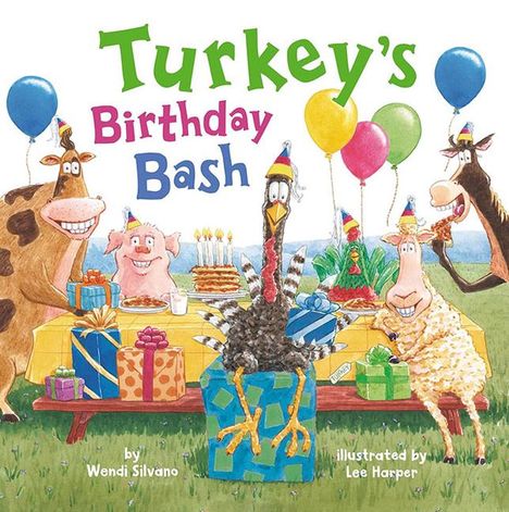 Wendi Silvano: Turkey's Birthday Bash, Buch