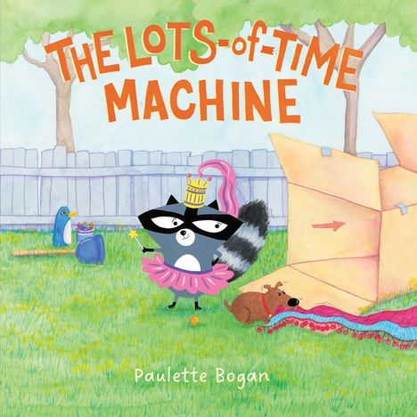 Paulette Bogan: The Lots-Of-Time Machine, Buch