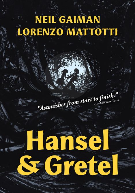 Neil Gaiman: Hansel and Gretel: A Toon Graphic, Buch