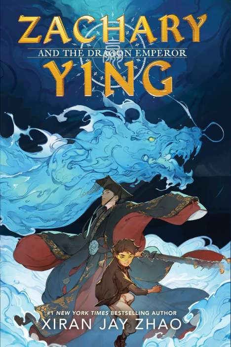 Xiran Jay Zhao: Zachary Ying and the Dragon Emperor, Buch