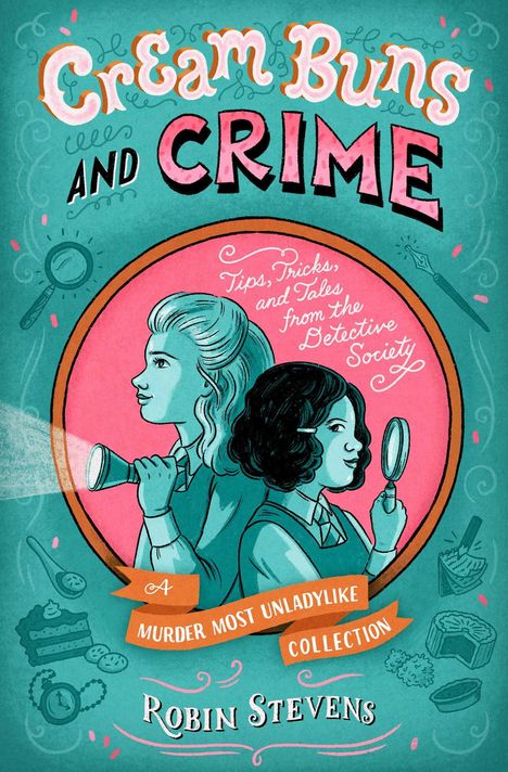 Robin Stevens: Cream Buns and Crime, Buch