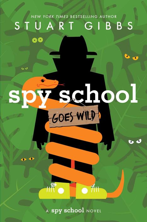 Stuart Gibbs: Spy School Goes Wild, Buch