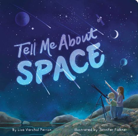 Lisa Varchol Perron: Tell Me About Space, Buch