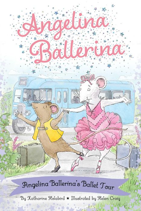 Buchtitel: Angelina Ballerina. Zwei Mäuse tanzen vor einem blauen Bus. Eine trägt ein rosa Ballettkostüm, die andere eine Weste.
