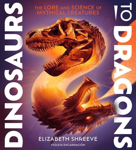"DINOSAURS TO DRAGONS", "THE LORE AND SCIENCE OF MYTHICAL CREATURES", Skelett und Drache, rot-orange, lila Hintergrund.