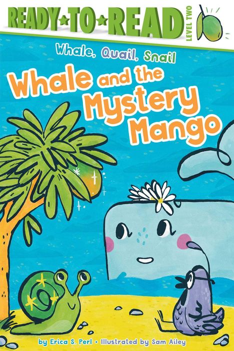 Erica S Perl: Whale and the Mystery Mango, Buch