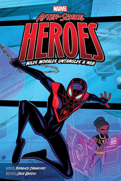 Terrance Crawford: Miles Morales Untangles a Web, Buch