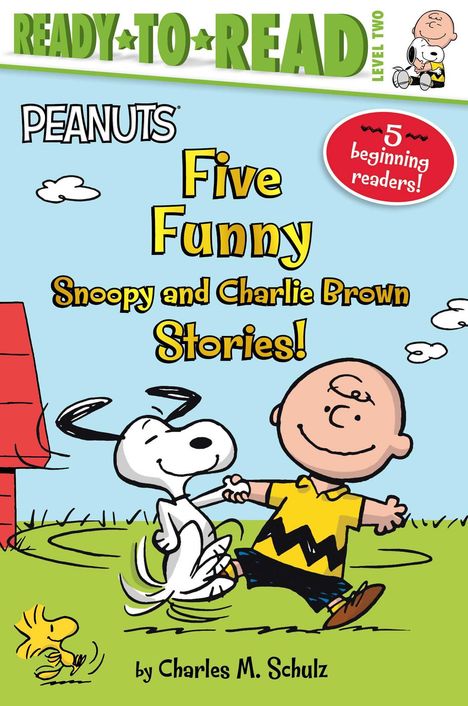 Charles M Schulz: Five Funny Snoopy and Charlie Brown Stories!, Buch