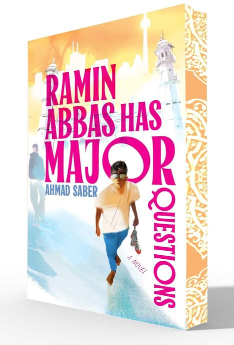 Text: "RAMIN ABBAS HAS MAJOR QUESTIONS - AHMAD SABER - A NOVEL". Motiv: Junge mit Sonnenbrille, Stadt-Skyline.