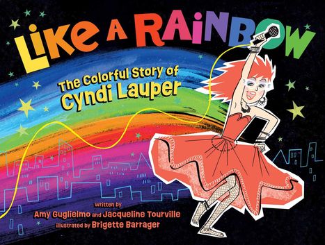 "LIKE A RAINBOW: The Colorful Story of Cyndi Lauper." Eine Frau in rotem Kleid singt mit Mikrofon vor buntem Regenbogen.