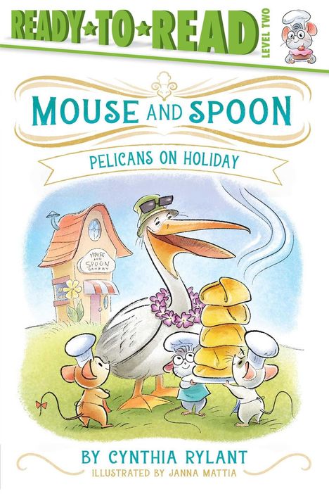 "Mouse and Spoon: Pelicans on Holiday" oben. Eine illustr. mit Maus, Löffel, Pelikan, Haus im Hintergrund und Text von Autoren.