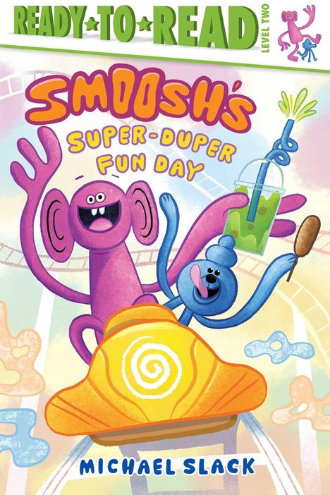 Michael Slack: Smoosh's Super-Duper-Fun Day, Buch