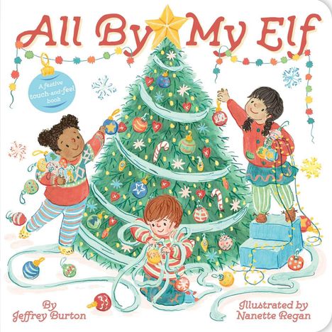 Jeffrey Burton: All by My Elf, Buch