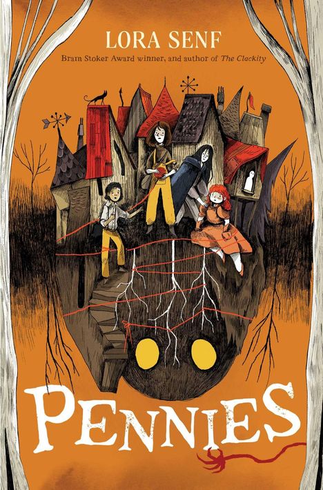 Text: "LORA SENF" und "PENNIES." Illustration eines verwunschenen Hauses mit Kindern auf dem Dach.