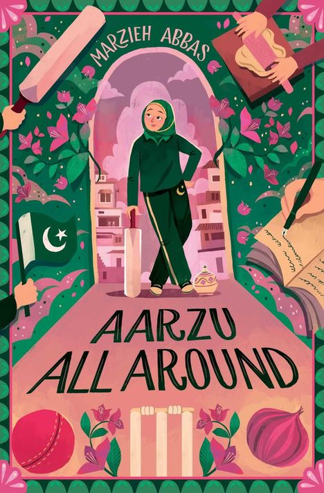 "Aarzu All Around", "Marzieh Abbas". Eine Illustration zeigt eine Frau mit Kricket-Schläger, umgeben von Blumen und Symbolen.