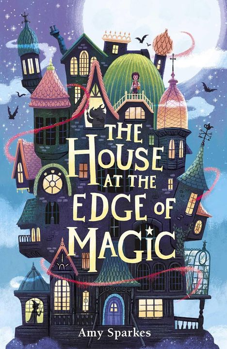 Amy Sparkes: The House at the Edge of Magic, Buch