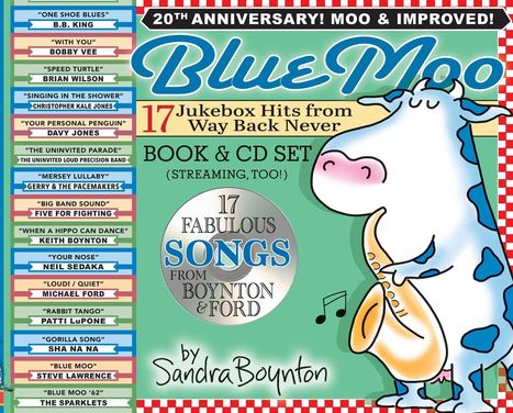 "20th Anniversary! Moo & Improved! Blue Moo. 17 Jukebox Hits from Way Back Never. Illustration mit Kuh und Saxophon."