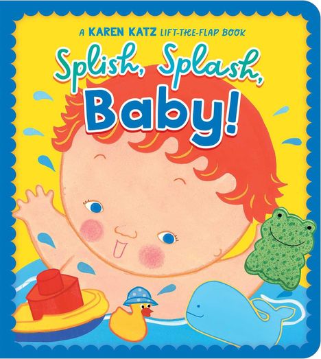 Karen Katz: Splish, Splash, Baby!, Buch