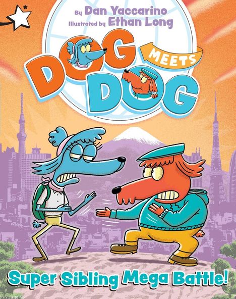 „Dog Meets Dog“ steht groß im Zentrum. Zwei bunte, gezeichnete Hunde stehen sich kampfbereit gegenüber. Text: „Super Sibling Mega Battle!“.