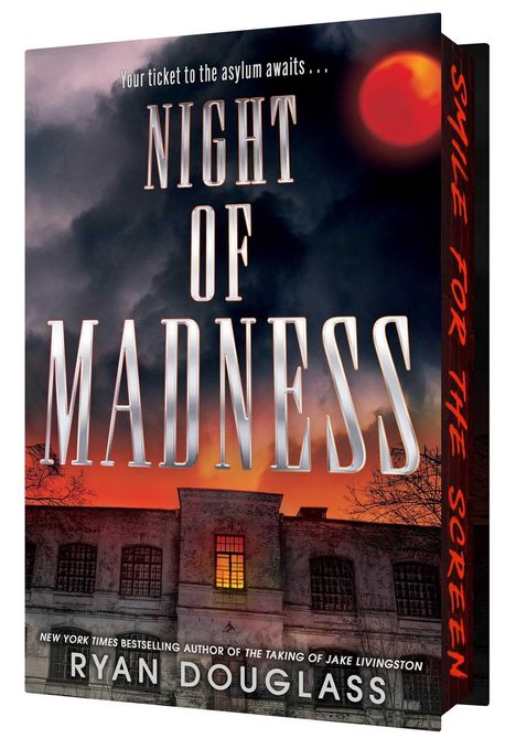 Titel: Night of Madness. Darunter: Ryan Douglass. Illustration: düstere Anstalt, roter Mond, stürmischer Himmel.
