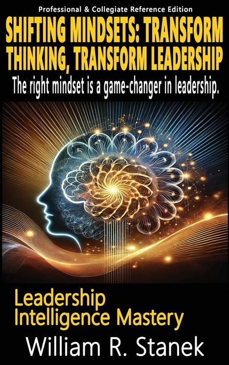 William R Stanek: Shifting Mindsets, Buch