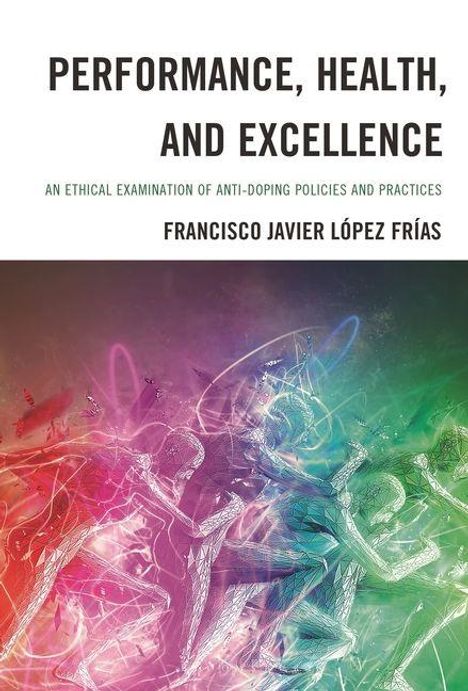 "Performance, Health, and Excellence" oben; dynamische, bunte abstrakte Linien und Formen unten.