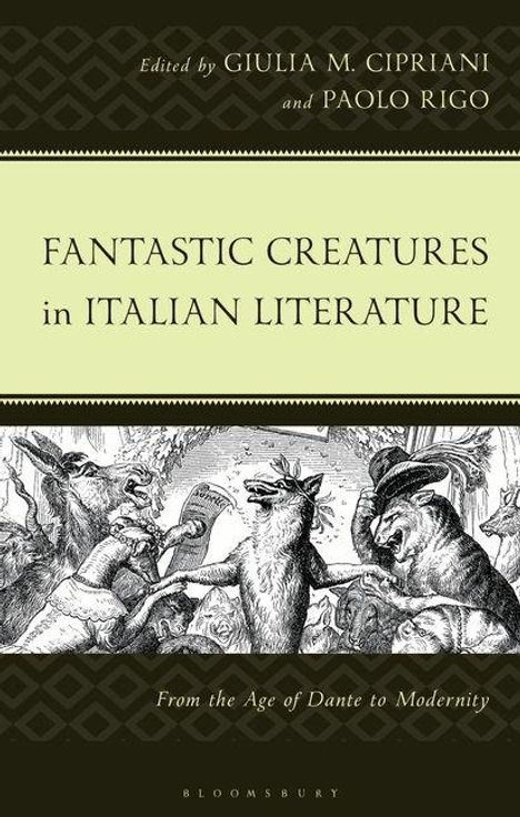 Buchtitel: "Fantastic Creatures in Italian Literature", Herausgeber: Giulia M. Cipriani und Paolo Rigo. Illustration von Fabelwesen.