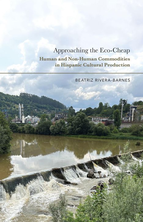 „Approaching the Eco-Cheap“, Landschaft mit Fluss, Wasserfall, Bäumen, Bergen und Fabriken im Hintergrund.