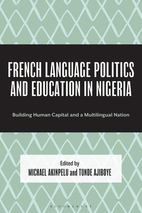 French Language Politics and Education in Nigeria, Buch