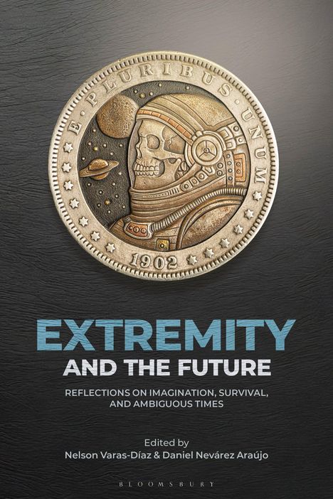 „EXTREMITY AND THE FUTURE: Reflections on imagination, survival, and ambiguous times.“ Ein Totenkopf im Astronautenanzug auf Münze.