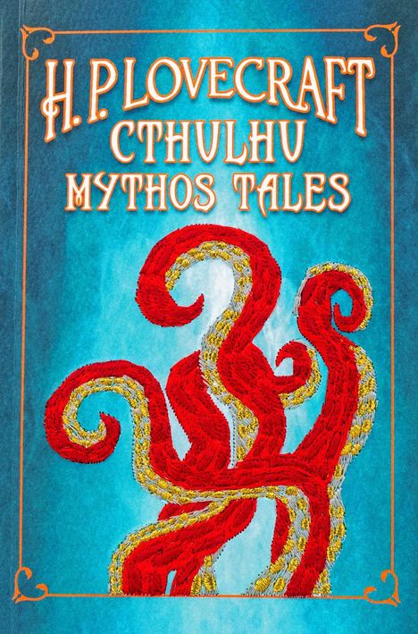 H. P. Lovecraft: H. P. Lovecraft Cthulhu Mythos Tales (Keepsake Edition), Buch