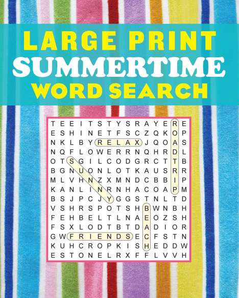 Editors of Thunder Bay Press: Large Print Summertime Word Search, Buch