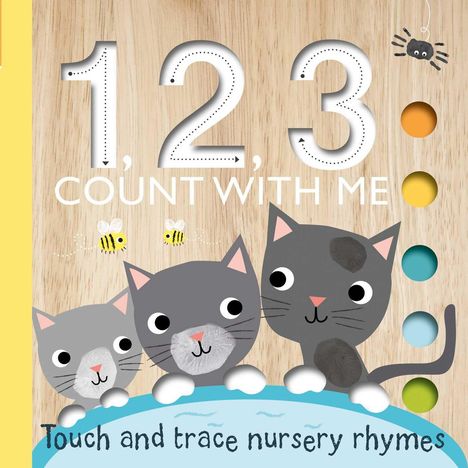 Editors of Silver Dolphin Books: Touch and Trace: 1, 2, 3 Count with Me, Buch