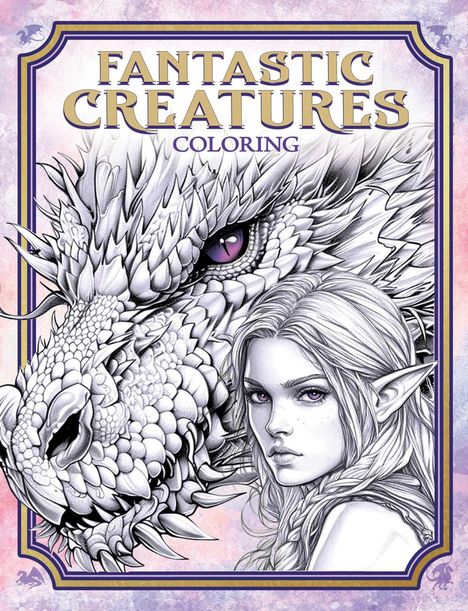 Editors of Thunder Bay Press: Fantastic Creatures, Buch