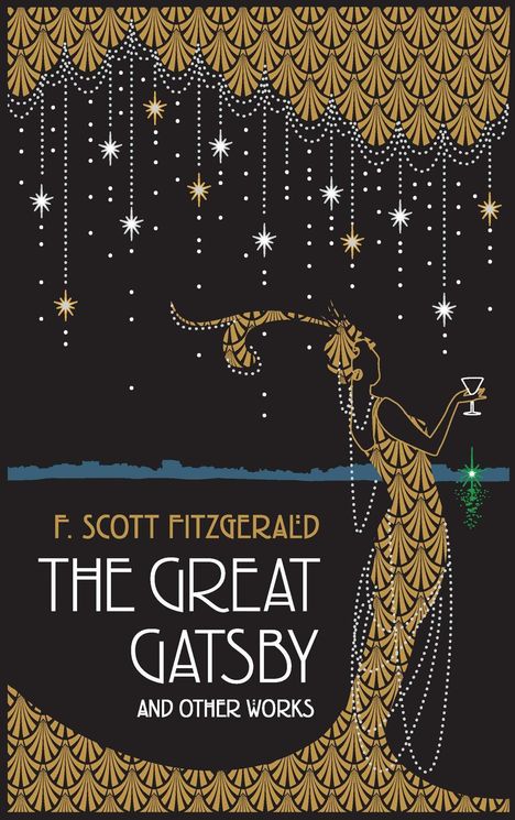 F. Scott Fitzgerald, The Great Gatsby and Other Works. Art-Deco-Illustration einer Frau mit Cocktailglas, Gold und Schwarz.
