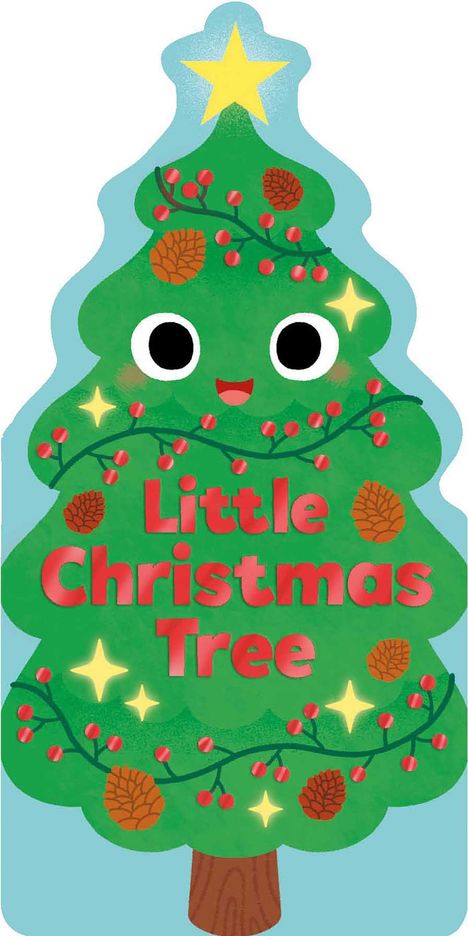 Text: "Little Christmas Tree". Illustration eines fröhlichen Tannenbaums mit Stern, Augen und roten Beeren.