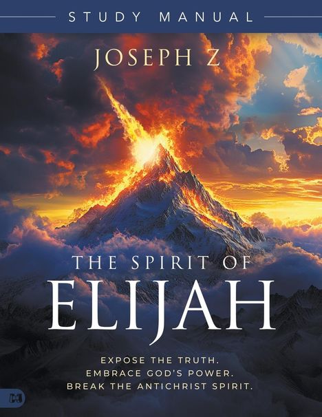 Joseph Z: The Spirit of Elijah Study Manual, Buch