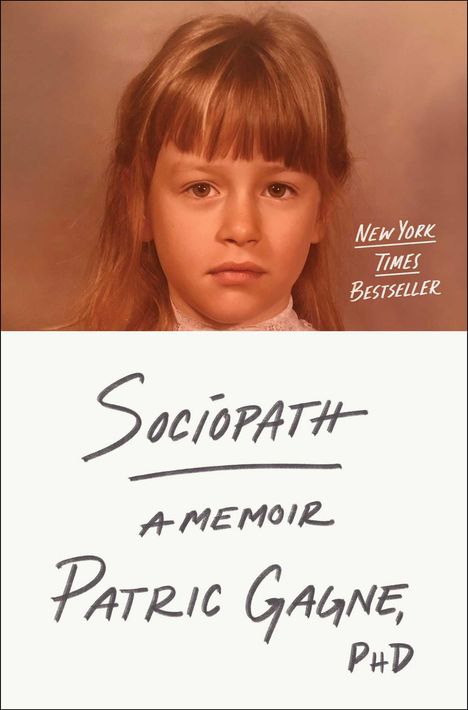 Patric Gagne: Sociopath, Buch