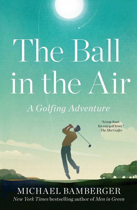 Michael Bamberger: The Ball in the Air, Buch