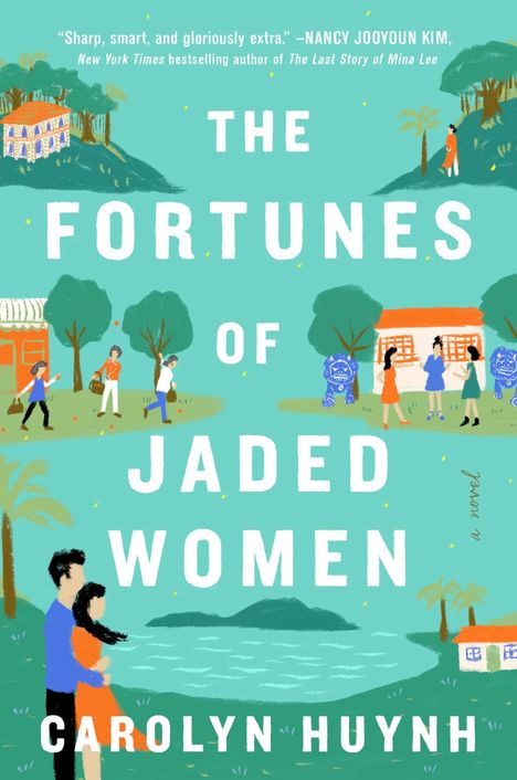 Carolyn Huynh: The Fortunes of Jaded Women, Buch