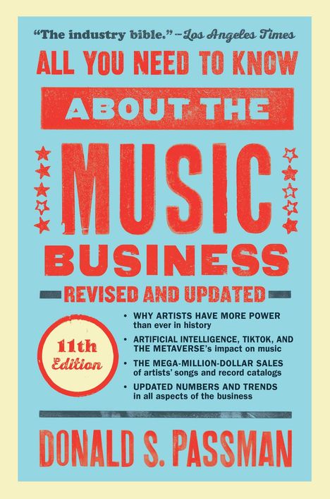 Donald S. Passman: All You Need to Know about the Music Business: 11th Edition, Buch