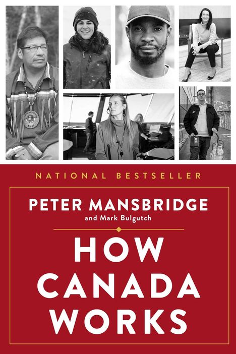 Peter Mansbridge: Mansbridge, P: How Canada Works, Buch