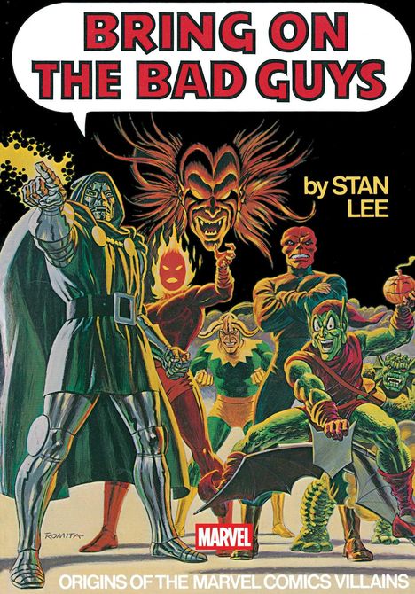Text: "BRING ON THE BAD GUYS", "by STAN LEE". Illustration von sechs Bösewichten mit bunten Kostümen. Marvel-Logo unten.