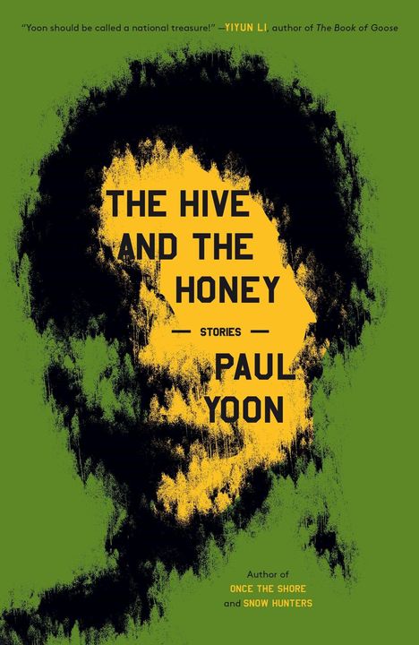 Paul Yoon: The Hive and the Honey, Buch