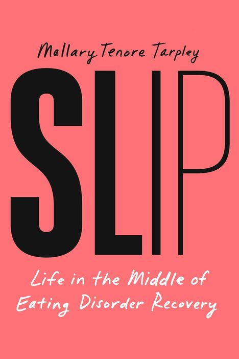 Mallary Tenore Tarpley: Slip, Buch