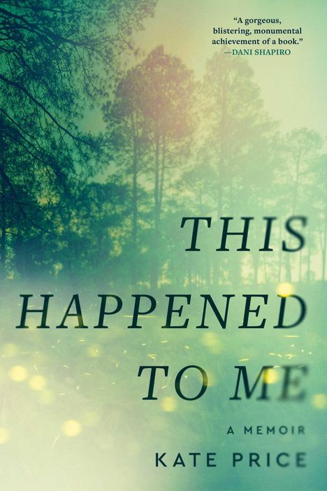 Kate Price: This Happened to Me, Buch