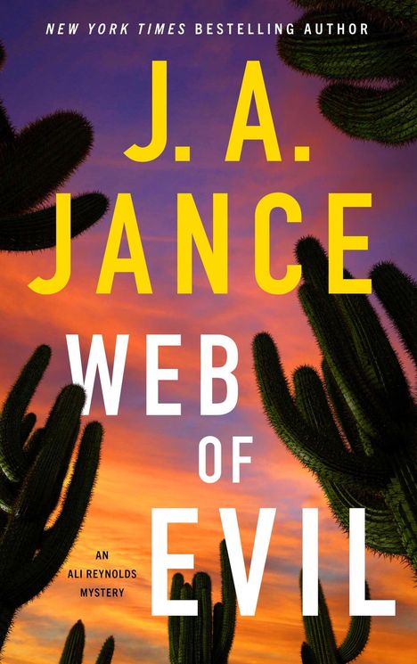 "J.A. Jance, Web of Evil." Sonnenuntergang mit Kakteen im Vordergrund; bunte Himmelstöne.