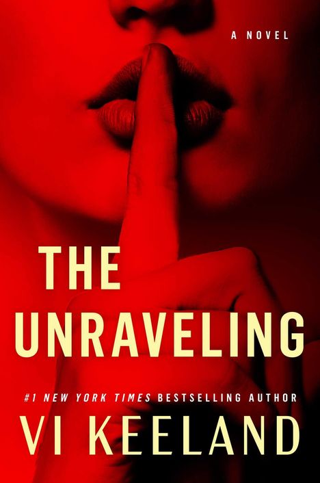 Vi Keeland: The Unraveling, Buch